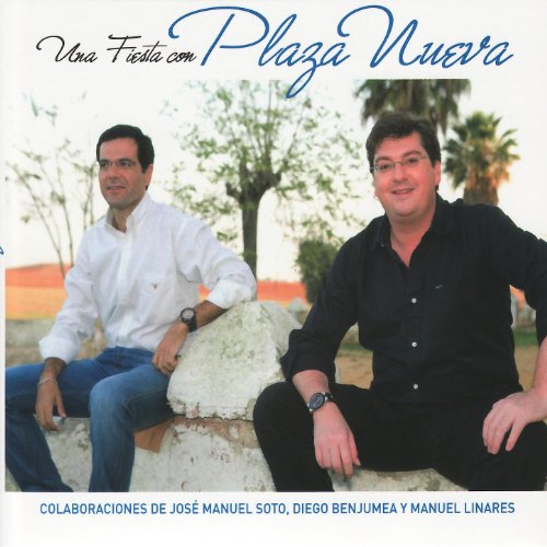Una Fiesta Con Plaza Nueva Una Fiesta Con Plaza Nueva