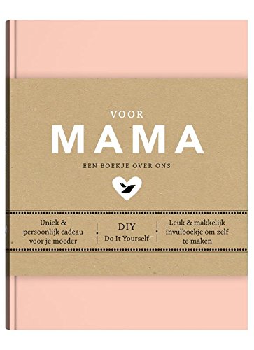 Voor mama: Een boekje over ons