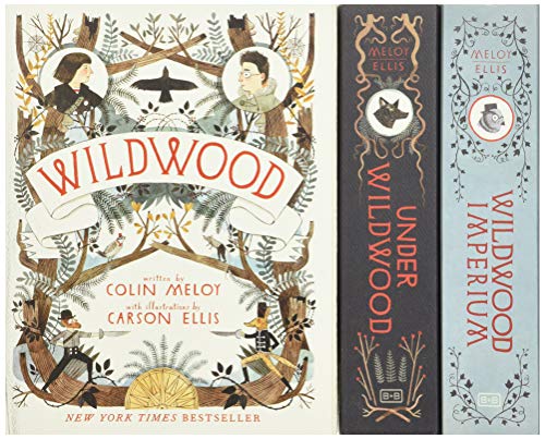 Wildwood Chronicles Set: Wildwood, Under Wildwood, Wildwood Imperium