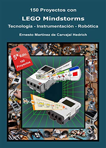 150 Proyectos con LEGO Mindstorms