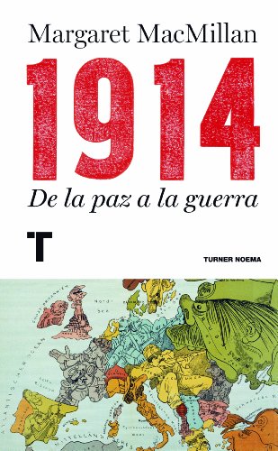 1914. De la paz a la guerra (Noema)