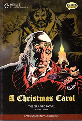 A Christmas Carol (Classic Graphic Novel Collection)