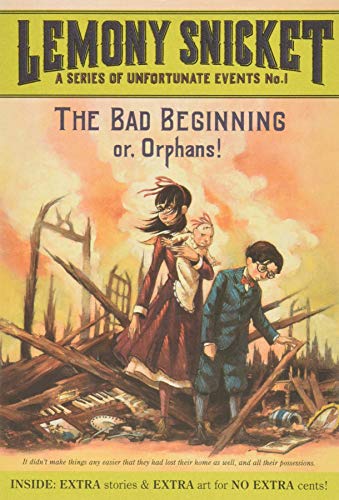 A Unfortunate Events 1 . The Bad Beginning: 01 (A Series of Unfortunate Events)