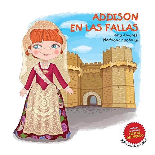 ADDISON EN LAS FALLAS: 4 (Colección Addison)