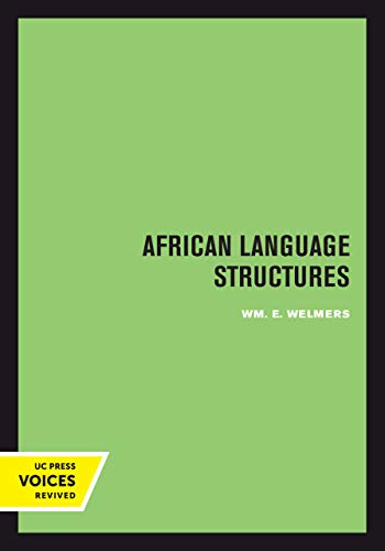 African Language Structures (UC Press Voices Revived)