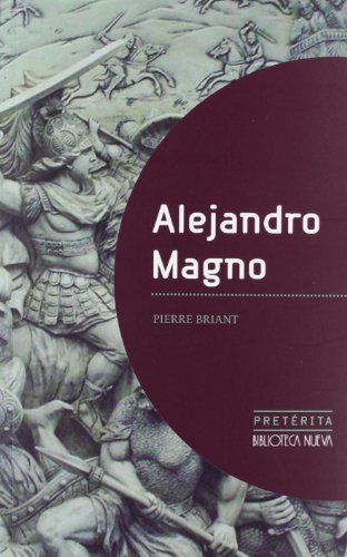 Alejandro Magno (Pretérita)
