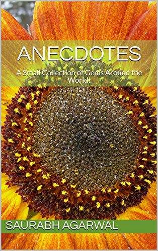 Anecdotes: A Small Collection of Gems Around the World! (English Edition)