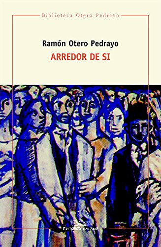 Arredor de si: 3 (Biblioteca Otero Pedrayo)