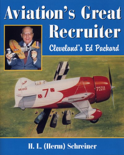 Aviation's Great Recruiter: Cleveland's Ed Packard