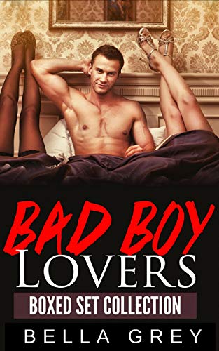 Bad Boy Lovers: Boxed Set Collection (English Edition)
