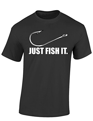 Baddery Camiseta: Just Fish it - Pescado - Pescador/T-Shirt Unisex/Trabajo/Pesca/Regalo para Pescador (L)