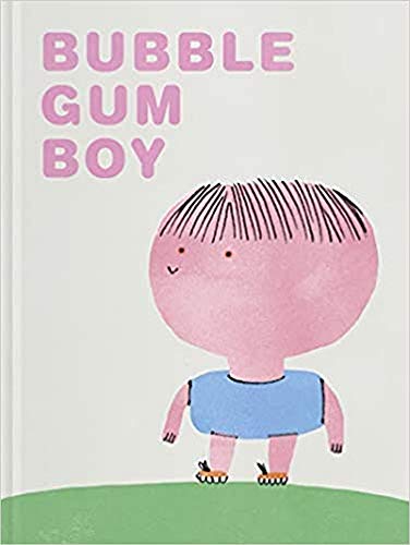 Bubble Gum Boy: En el cole nuevo: 28 (Fulgencio Pimentel e Hijos)