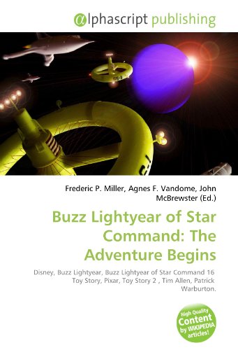 Buzz Lightyear of Star Command: The Adventure Begins: Disney, Buzz Lightyear, Buzz Lightyear of Star Command 16  Toy Story, Pixar, Toy Story 2 ,  Tim Allen, Patrick  Warburton.