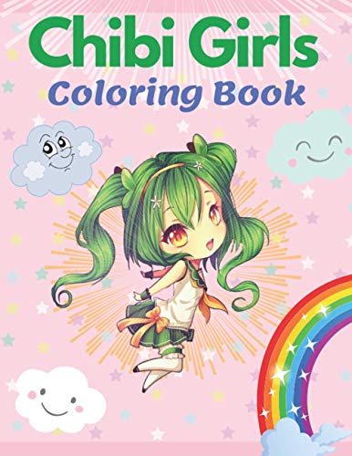 Chibi Girls Coloring Book: 65 Pictures To Be Colored for Kids. Cute Adorable Kawaii Characters.