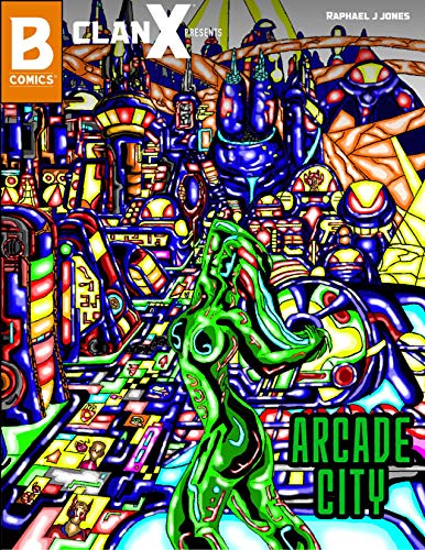 Clan-X: The Arcade Zone (English Edition)