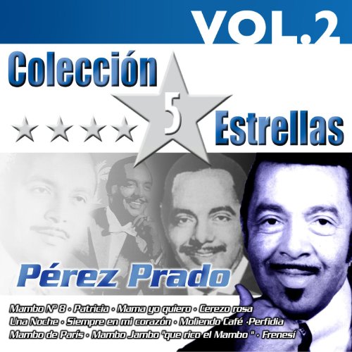Colección 5 Estrellas. Pérez Prado. Vol. 2