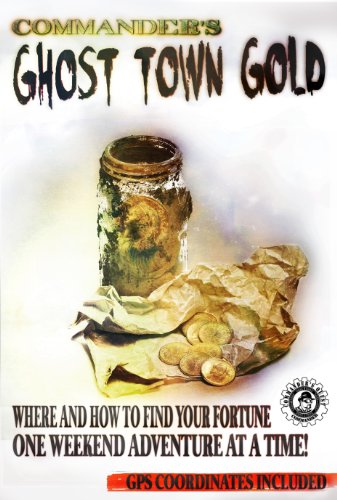 Commander's Ghost Town Gold (English Edition)