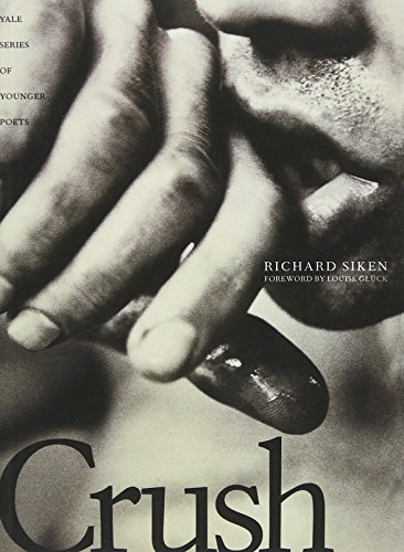 Crush (Yale Series of Younger Poets) Crush (Yale Series of Younger Poets)
