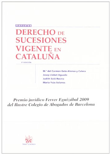 Derecho de Sucesiones vigente en Cataluña (Manuales Derecho)
