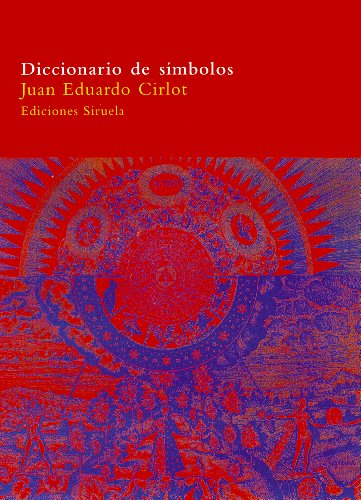 Diccionario de símbolos (El Árbol del Paraíso) Diccionario de símbolos (El Árbol del Paraíso)