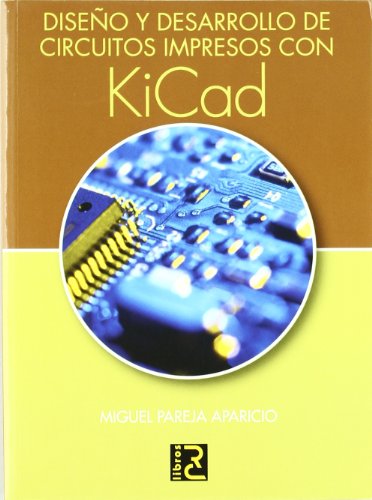 Diseño y desarrollo de circuitos impresos con KiCad