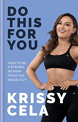 Do This for You: How to Be a Strong Woman from the Inside Out Do This for You: How to Be a Strong Woman from the Inside Out