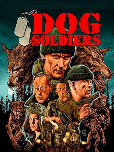 Dog soldiers Dog soldiers
