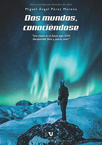 Dos mundos, conociéndose Dos mundos, conociéndose
