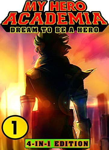 Dream To Be Hero: Book 1 Collection - New Edition - Manga Fantasy Adventures My Hero Academia Action Shonen (English Edition)