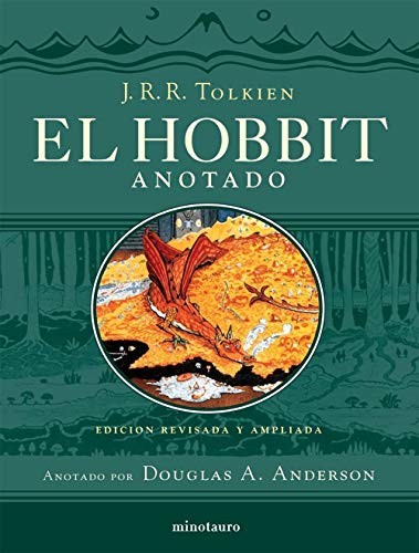 El Hobbit: Edición revisada y ampliada. Anotado por Douglas A. Anderson (Biblioteca J. R. R. Tolkien)