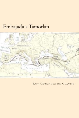 Embajada a Tamorlan (Spanish Edition)
