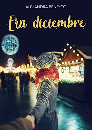 Era diciembre