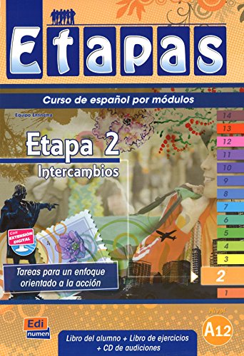 Etapa 2. Intercambios - Libro del alumno: Student Book + Exercises + CD: 1 (Etapas (Edición Alemana))