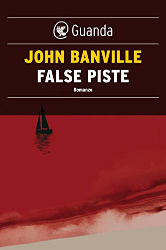False piste: I misteri di Quirke (Italian Edition)