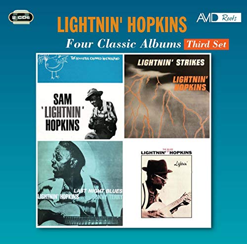 Four Classic Albums (The Rooster Crowed In England / Lightnin' (The Blues Of Lightnin' Hopkins) / Last Night Blues / Lightnin' Strikes)