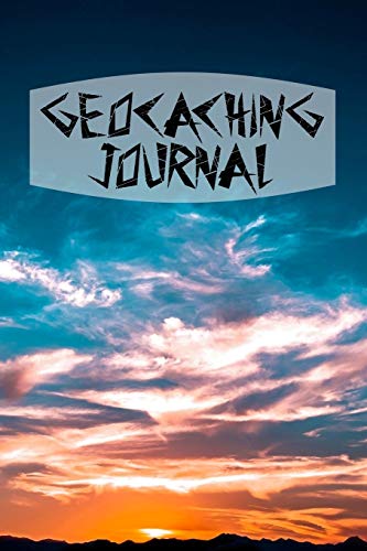 Geocaching Journal: 6x9 Geocaching Notebook For Over 200 Geocaches. Geocaching Journal for found caches with pre-printed note fields for your favorite hobby and next treasure hunt.