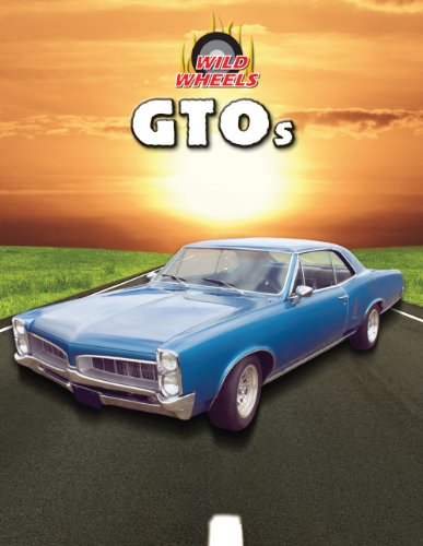 GTOs (Wild Wheels)