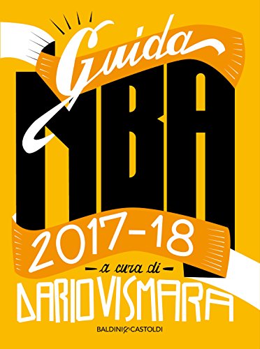 Guida NBA 2017/2018 (Italian Edition)