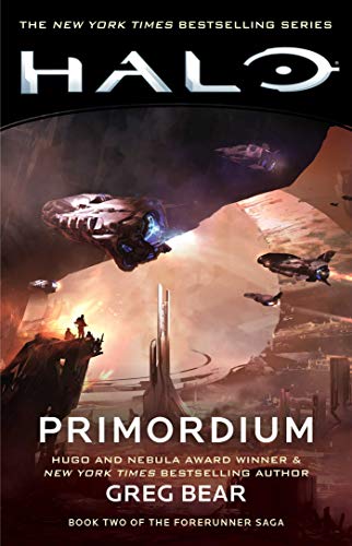 Halo: Primordium, Volume 9: Book Two of the Forerunner Saga (Halo: Forerunner Saga) Halo: Primordium, Volume 9: Book Two of the Forerunner Saga (Halo: Forerunner Saga)