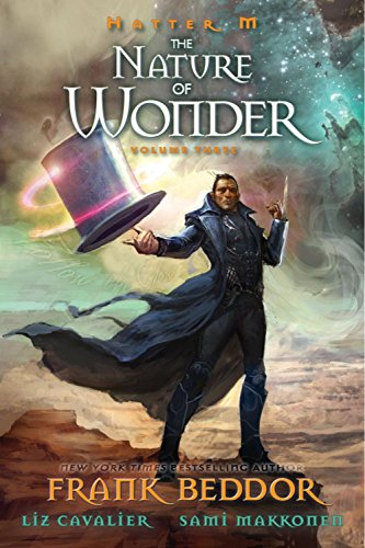 Hatter M Volume 3: The Nature of Wonder (Hatter M Looking Glass Wars)