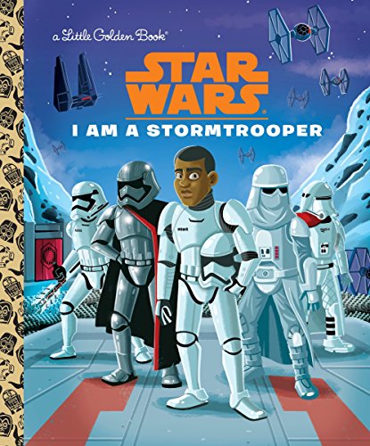 I AM A STORMTROOPER M/TV (Little Golden Books: Star Wars)