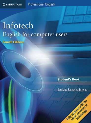 Infotech 4th Student's Book: 0 (Cambridge Professional English)