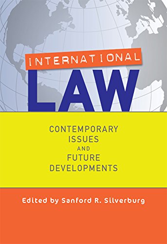 International Law: Contemporary Issues and Future Developments (English Edition)