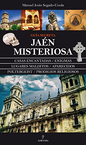 Jaén Misteriosa (Mágica) Jaén Misteriosa (Mágica)