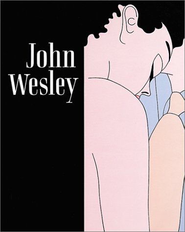 John Wesley: Paintings 1961-2000