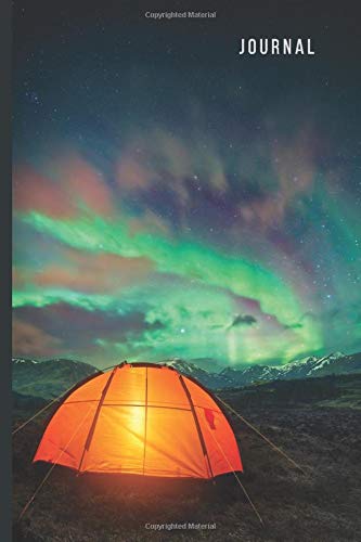 Journal: Camping Tent and Green Night Sky Cover / Ruled 6x9 Small Composition Notebook for Writing / Blank Lined Paper Book / Cute Card Alternative / Gift for Journal Lovers and Writers