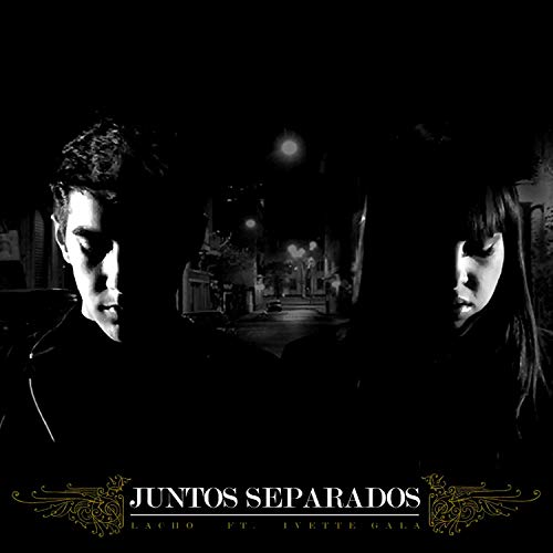 Juntos Separados (feat. Ivette Gala)