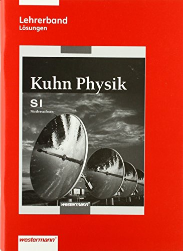 Kuhn Physik SI 7-10 Lös. NDS (2007)