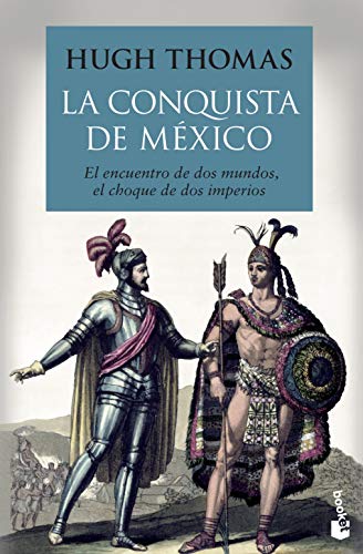 La conquista de México (Divulgación) La conquista de México (Divulgación)