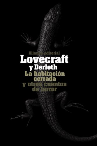 La habitación cerrada y otros cuentos de terror (El libro de bolsillo - Bibliotecas de autor - Biblioteca Lovecraft)